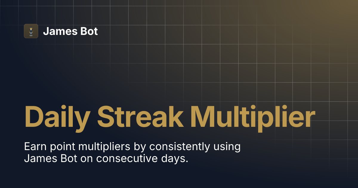 daily-streak-multiplier-james-bot